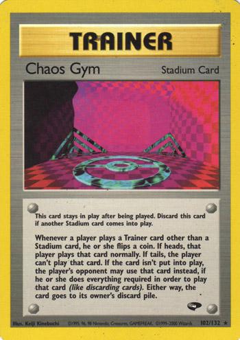 Chaos Gym - Gym Challenge - 102/132
